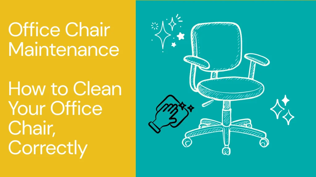 How to Clean and Maintain Your Office Chair in Malaysia
